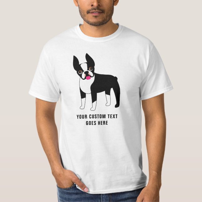 Boston Terrier Custom Text T - Shirt (Vorderseite)