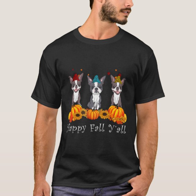 Boston Terrier Dog Kostüm Fall Yall Erntedank T-Shirt (Vorderseite)