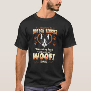 Boston Terrier Dog Owner Design nennt mich Wood Va T-Shirt