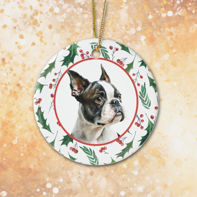 Boston Terrier Dog Red Berry Holly Border Keramik Ornament (Von Creator hochgeladen)