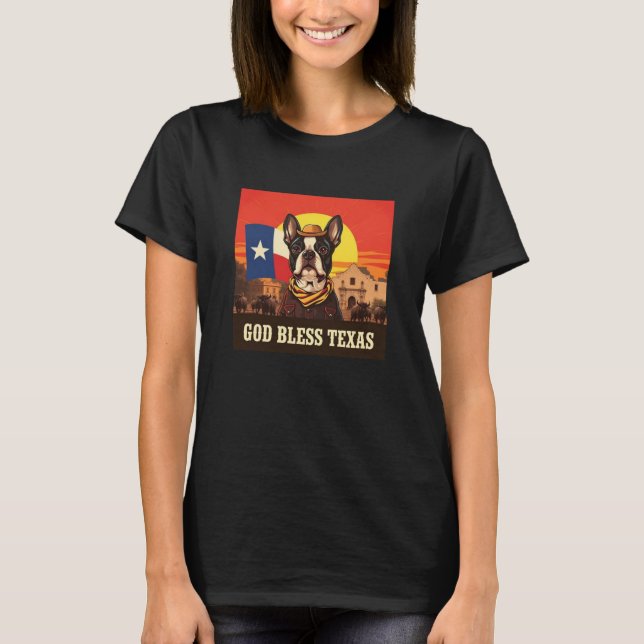 Boston Terrier God Bless Texas T-Shirt (Vorderseite)