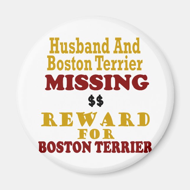 Boston Terrier & Husband Vermisst Rewards für Bost Magnet (Vorne)
