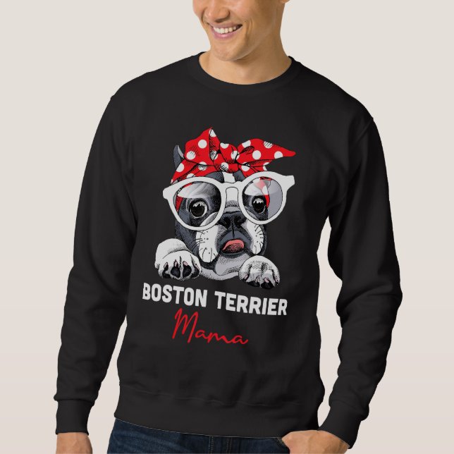 Boston Terrier Mama Niedlich Bostie Dog Mama Funny Sweatshirt (Vorderseite)