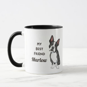 Boston Terrier My Best Friend Individuelle Name Tasse