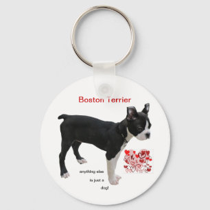 Boston Terrier noch etwas ist gerade ein Hund Schlüsselanhänger
