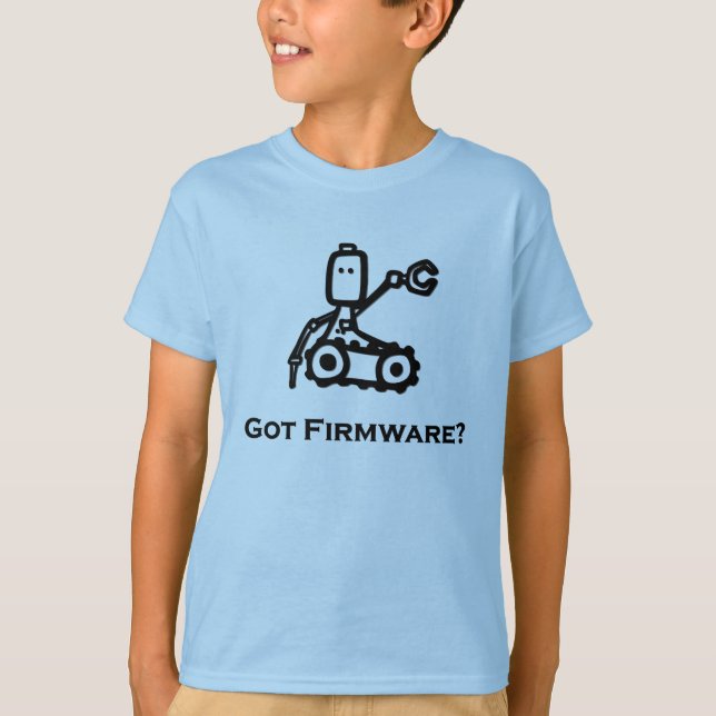 Bot-Got-Firmware T-Shirt (Vorderseite)
