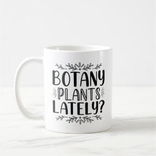Botanik-Pflanze in letzter Zeit Kaffeetasse