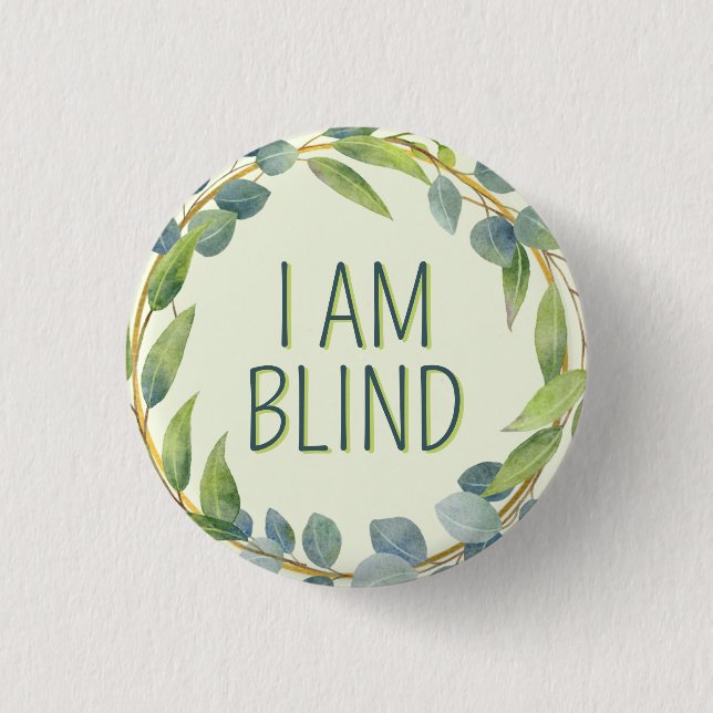  Botanische grüne Blätter Ich bin blind Button (Vorderseite)