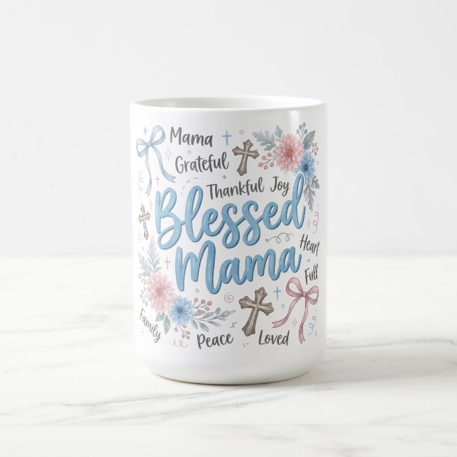 Botanische Kokette Muttertag/Gesegnete Mama Kaffeetasse (Mittel)