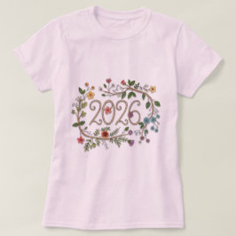 Botanische Typografie 2026 mit blühenden Reben T-Shirt
