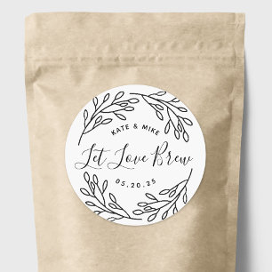 Botanisches Lasst Liebe Brauen Hochzeitskaffee-Ges Runder Aufkleber