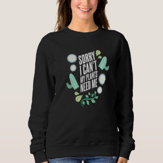 Botanistin liebt Gartenarbeit mehr als Leute meine Sweatshirt