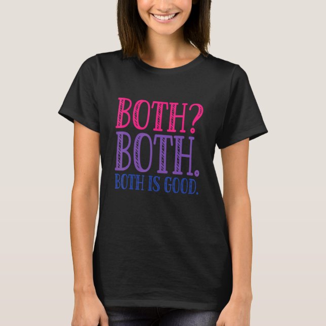 Both Is Good  Bi Pride Butterfly LGBTQ  Bisexual T-Shirt (Vorderseite)