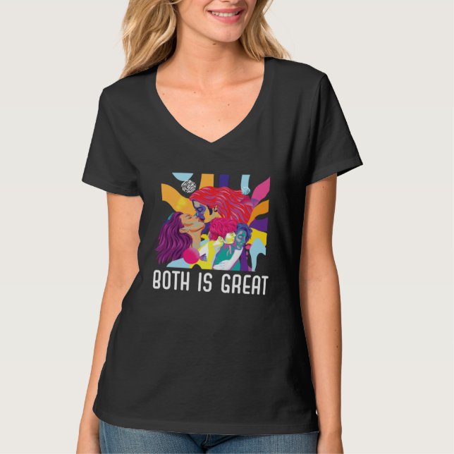 Both Is Great Bi Bisexual Rainbow Pride Bisexualit T-Shirt (Vorderseite)
