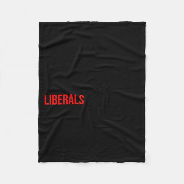 (both Side) Don't Make Fun Of Liberals Without Me  Fleecedecke (Vorderseite)