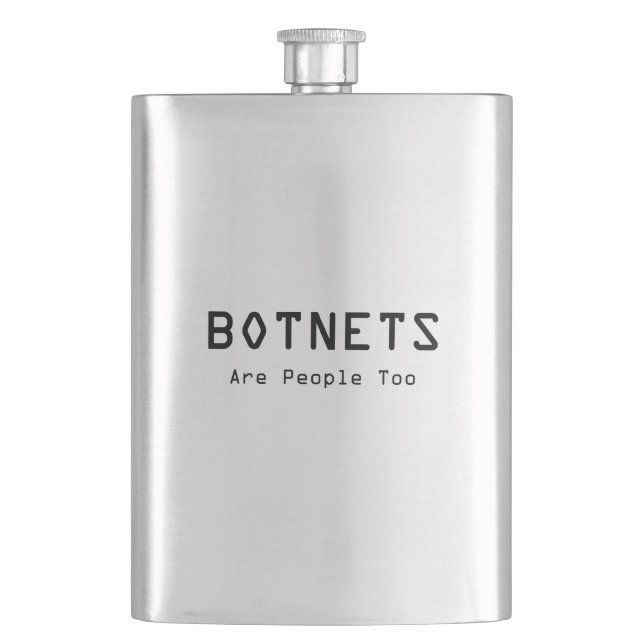 Botnets sind auch Menschen Flachmann (Vorderseite)