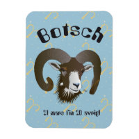 Botsch 21 mars fin 20 avrigl Premium Flexi Magnet