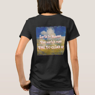 Botschaft von der Erde an den Menschen T-Shirt