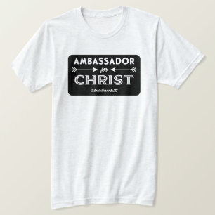 Botschafter für Christliche Schrift Slogan T-Shirt
