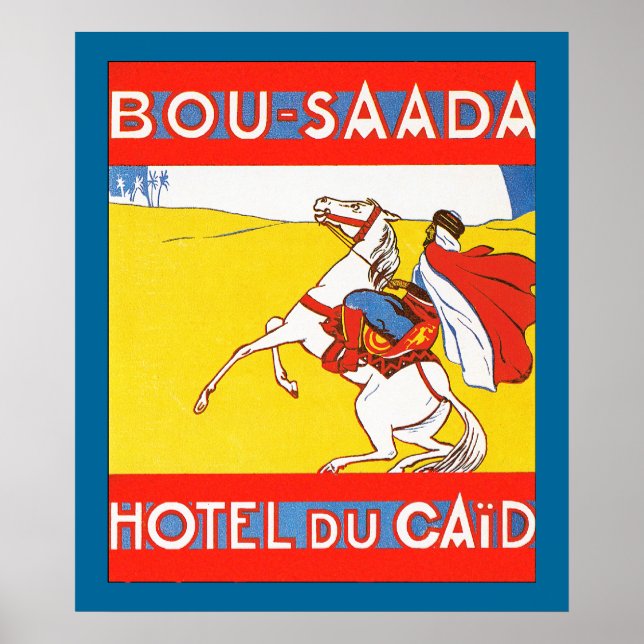 Bou-Saada Hotel Du Caid Poster (Vorne)
