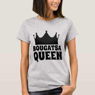 BOUGATSA GREEK DESSERT REINE T-SHIRTS