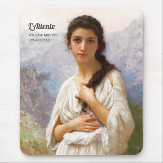 Bouguereau L'Attente 1901 Liebliche junge Frau Mousepad
