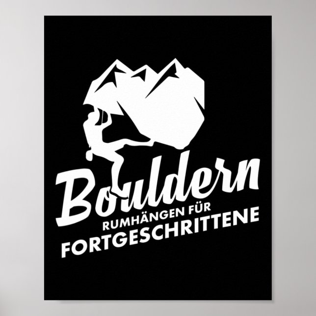 Bouldern Hängender Boulderer Bergsteigen Klettern Poster (Vorne)