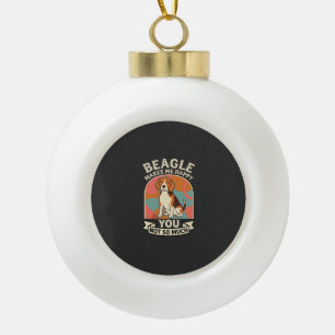 Boule En Céramique Beagle Me Rend Heureux Vous Pas Tellement Chien