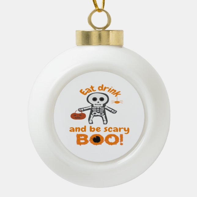 Boule En Céramique Eat Drink And Be Scary Funny Spooky  (Devant)