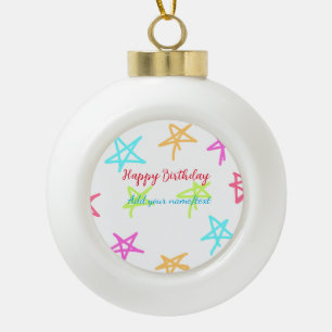 Boule En Céramique Etoiles colorées heureux anniversaire ajouter nom