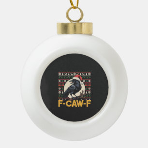 Boule En Céramique F-Caw-F Laidback Pull de Noël Drôle Corbeau Xmas