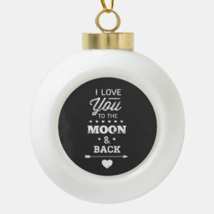 Boule En Céramique Je T'Aime Sur La Lune Et De Retour