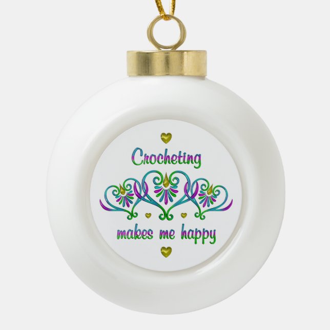 Boule En Céramique Le Crochet Me Rend Heureux (Devant)