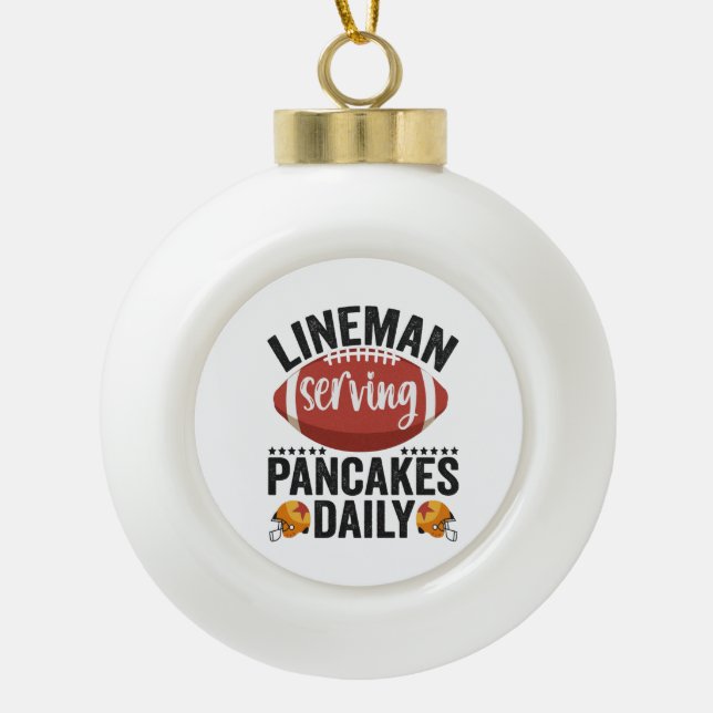 Boule En Céramique Lineman Servage Pancakes Daily Funny Football Cade (Devant)