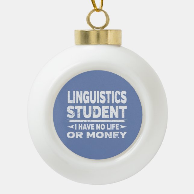 Boule En Céramique Linguistique College étudiant Pas de vie ou d'arge (Devant)