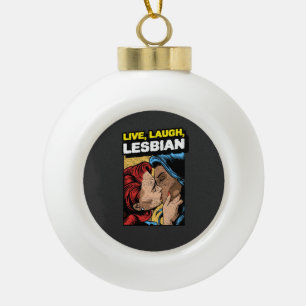 Boule En Céramique Live Love Lesbian