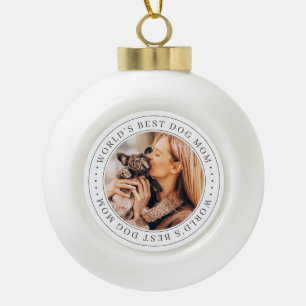 Boule En Céramique Meilleur Chien au monde maman classique Photo simp