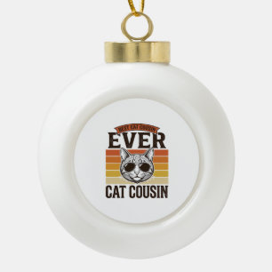 Boule En Céramique Meilleur Cousin Chat Ever Création de Chemise Vint
