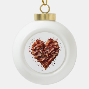 Boule En Céramique Ne Va Pas Bacon Mon Coeur, Drôle