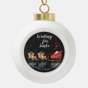Boule En Céramique Nous attendons Père Noël Ho ! Ho ! Ho ! Vacances D