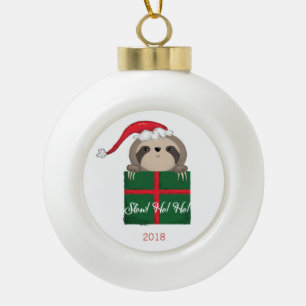 Boule En Céramique Personnalisable Lent ! Ho ! Ho ! Sloth Christmas P