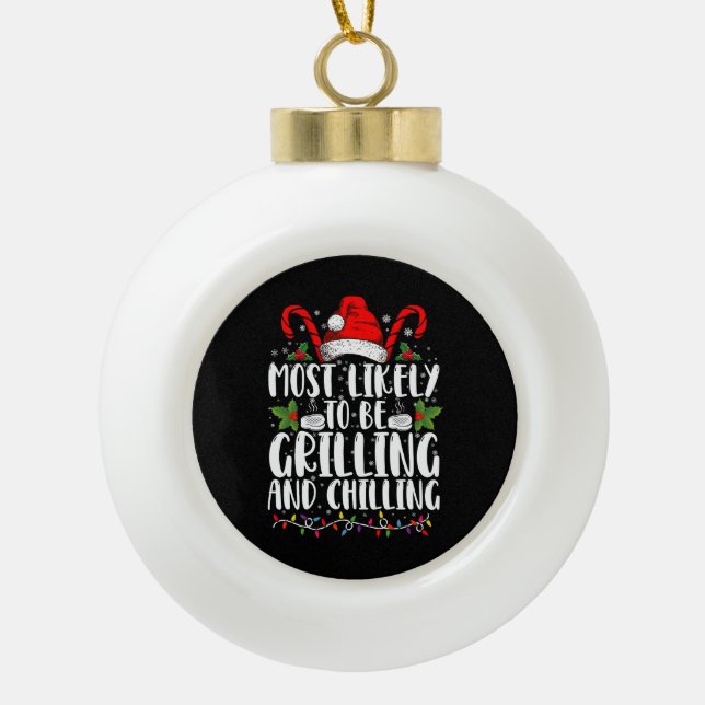 Boule En Céramique Très Probable Que Noël Soit Grillant Et Chaleureux (Devant)