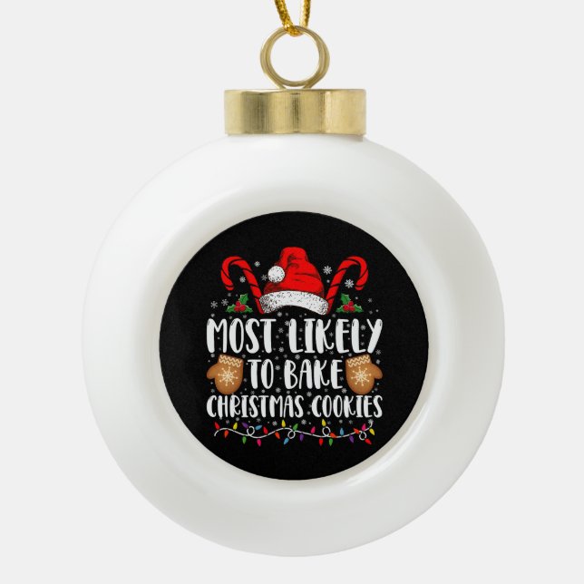 Boule En Céramique Très Probablement Bake Noël Cookie Famille Xmas (Devant)