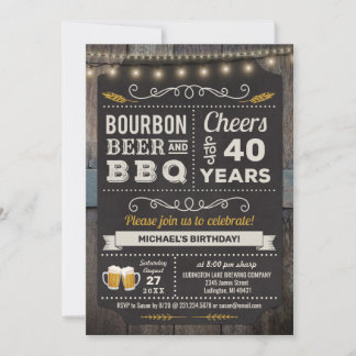 Bourbon Beer und GRILLEN 40. Geburtstag Einladung