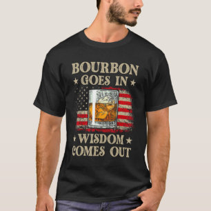 Bourbon geht in Weisheit kommt unser sonniges Trin T-Shirt