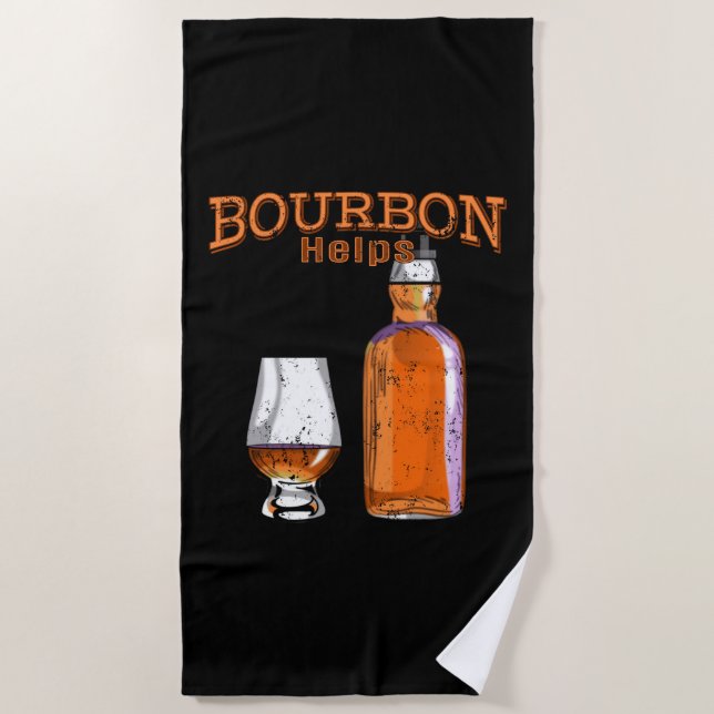 Bourbon hilft bei sonnigen Alkoholkonsum Strandtuch (Vorderseite)