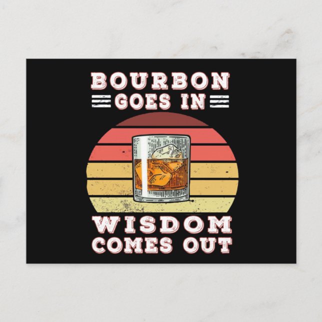 Bourbon kommt aus Weisheit Postkarte (Vorderseite)