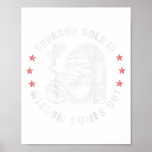 Bourbon kommt in Weisheit aus AffenWhiskey (o Poster