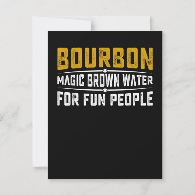 Bourbon Magic Brown Water Fun People - Whiskey Dankeskarte (Vorderseite)
