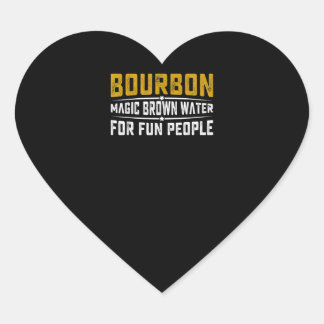 Bourbon Magic Brown Water Fun People - Whiskey Herz-Aufkleber